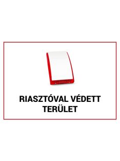   Műanyag figyelmeztető tábla: "Riasztóval védett terület"; 210x300x1 mm